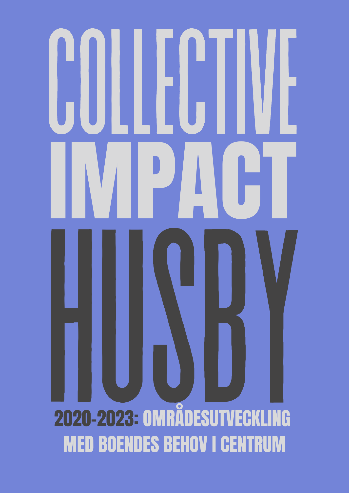 Rapport: Collective Impact Husby